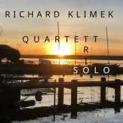 Richard Klimek - Richard Klimek Quartett Trio Solo (2024)