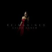 Chloe Agnew - Reimagined (2019)