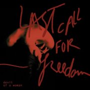 Devil of a Woman - Last Call for Freedom (2025) [Hi-Res]