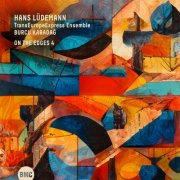 Hans Ludemann & Burcu Karadağ - On the Edges 4 (2026) Hi-Res