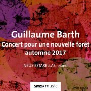 Neus Estarellas - Concert pour une Nouvelle Forêt (Automne 2017) (2022) Hi-Res