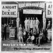 Ricky Lee & Sailin' Shoes - The Traveling Minstrel Show (2023)