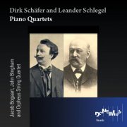 Jacob Bogaart, John Bingham, Orpheus String Quartet - Dirk Schäfer and Leander Schlegel: Piano Quartets (2015)