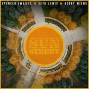 Spencer Zweifel - Sun Street (2023) [Hi-Res]