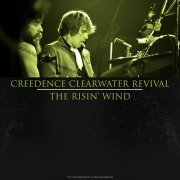 Creedence Clearwater Revival - The Risin' Wind (Live 1971) (2021)