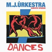 Roberto Spadoni - M.J. Ùrkestra Plays Dances (2004)