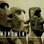 Walt Blanton - Monuments (2008)