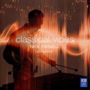 Nick Parnell - Classical Vibes (2012)