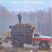 Casual Technicians - Well Once There Was a King (2026) Hi-Res