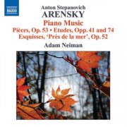 Adam Neiman - Arensky: Piano Music (2010)