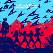 The Candle Thieves - Sunshine And Other Misfortunes (2010)