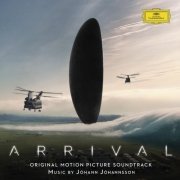 Johann Johannsson - Arrival [Original Motion Picture Soundtrack] (2016) [Hi-Res]