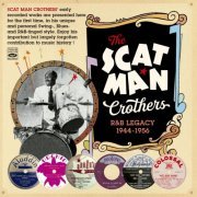 Scat Man Crothers - The Scat Man Crothers R&B Legacy 1944-1956 (2021)