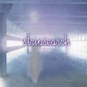 Stripsearch - Stripsearch (2003)