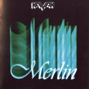 Kayak - Merlin (Reissue) (1981/1994)