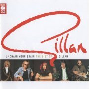 Gillan - Unchain Your Brain: The Best Of Gillan (2007)