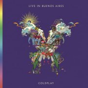 Coldplay - Live In Buenos Aires (2018) [Hi-Res]