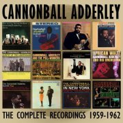 Cannonball Adderley - The Complete Recordings: 1959-1962 (2013)