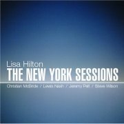 Lisa Hilton - The New York Sessions (2008)