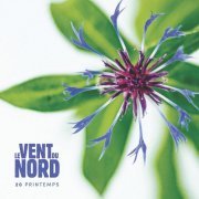 Le Vent du Nord - 20 printemps (2022)