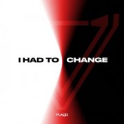 Plago - I had to change (2025)