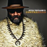 Otis Taylor - Otis Taylor's Contraband (2012)