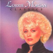 Lorrie Morgan - Classics (1991)