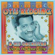 Otis Redding - Live On The Sunset Strip (1966/2010) CD-Rip