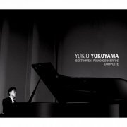 Yukio Yokoyama, Japan Chamber Orchestra - Beethoven: Piano Concertos (Complete) (2005)