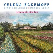 Yelena Eckemoff - Rosendals Garden (2026) [Hi-Res]
