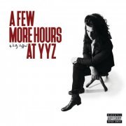 Billy Raffoul - A Few More Hours at YYZ (2020)