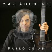 Pablo Cejas - Mar Adentro (2023)
