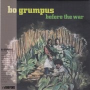 Bo Grumpus - Before the War (Korean Remastered) (1967/2022)