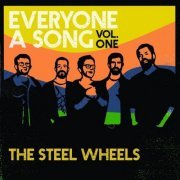 The Steel Wheels - Everyone a Song, Vol. 1 (2020)