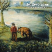 Jon Dee Graham - The Great Battle (2004)