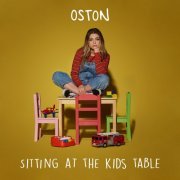 OSTON - Sitting At the Kids Table (2019)