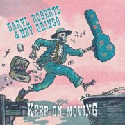 Daryl Roberts, Hey Gringo - Keep on Moving (2026) [Hi-Res]