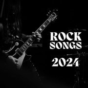 VA - ROCK SONGS 2024 (2024)