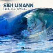 Siri Umann - Gentle Swell (2026)
