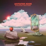 Levitation Room - Strange Weather (2024)