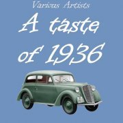 VA - A Taste Of 1936 (2022)