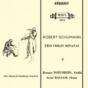 Roman Totenberg - Schumann: Two Violin Sonatas (2022)