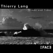 Thierry Lang - Winds and Tides (2020)