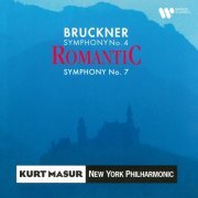 Kurt Masur and New York Philharmonic - Bruckner: Symphonies Nos. 4 "Romantic" & 7 (2022)