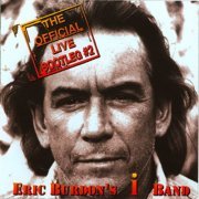 Eric Burdon's I Band - The Official Live Bootleg #2 (1998)