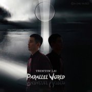 Trenten Lai - Parallel World (2021)