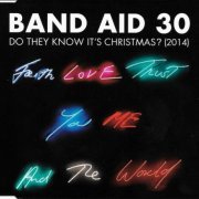 Band Aid 30 - Do They Know It's Christmas? (2014)