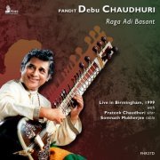 Debu Chaudhuri - Pandit Debu Chaudhuri: Raga Adi Basant (2014) [Hi-Res]