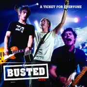 Busted - A Ticket For Everyone: Busted Live (2004)