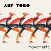 Auf Togo - Movements (2021)